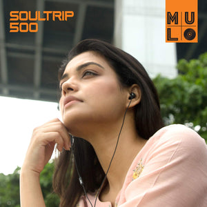 Mulo Soultrip 500 In-Ear Wired Earphone with mic - mulo.in